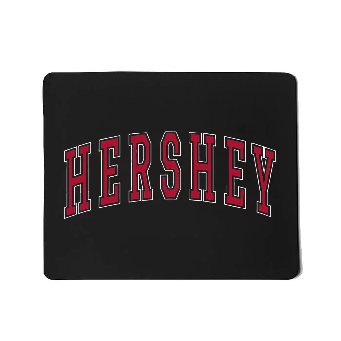 Hershey Pennsylvania Souvenir College Style Red Text Mousepad