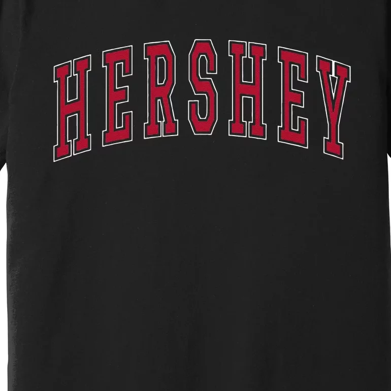 Hershey Pennsylvania Souvenir College Style Red Text Premium T-Shirt