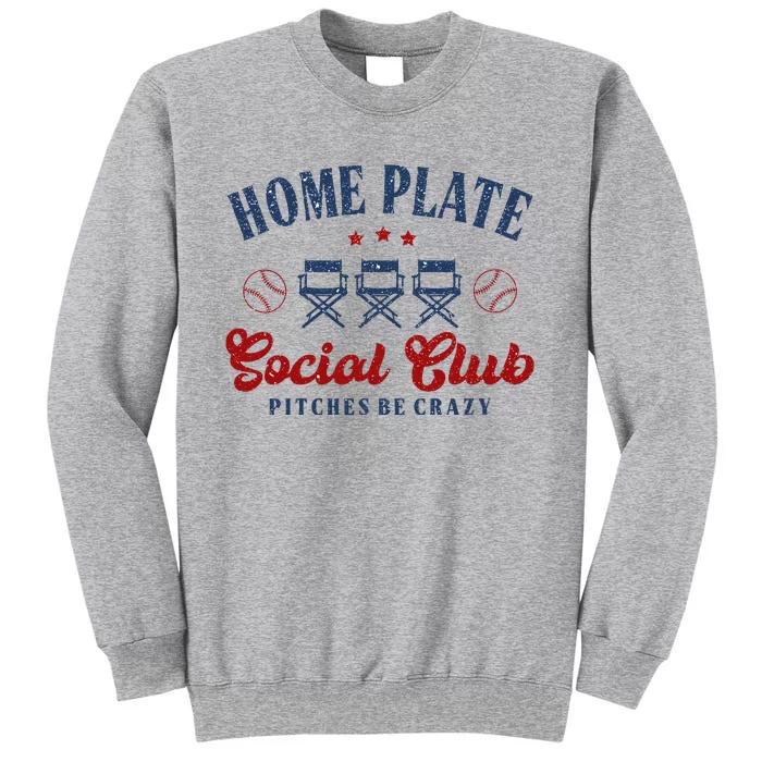 Home Plate Social Club Softball Tall Sweatshirt