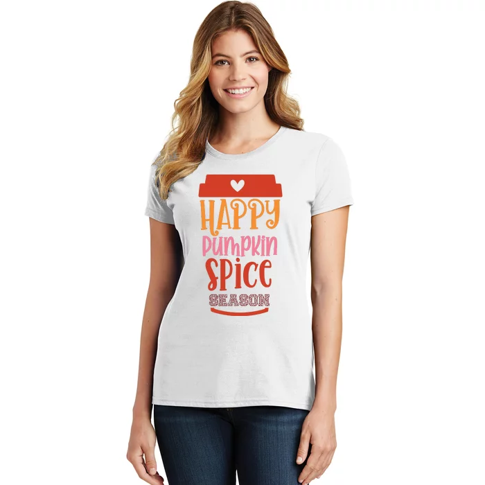 Happy Pumpkin Spice Season Women's T-Shirt