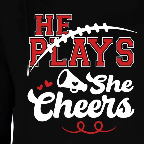 He Plays She Cheers Football Womens Funnel Neck Pullover Hood