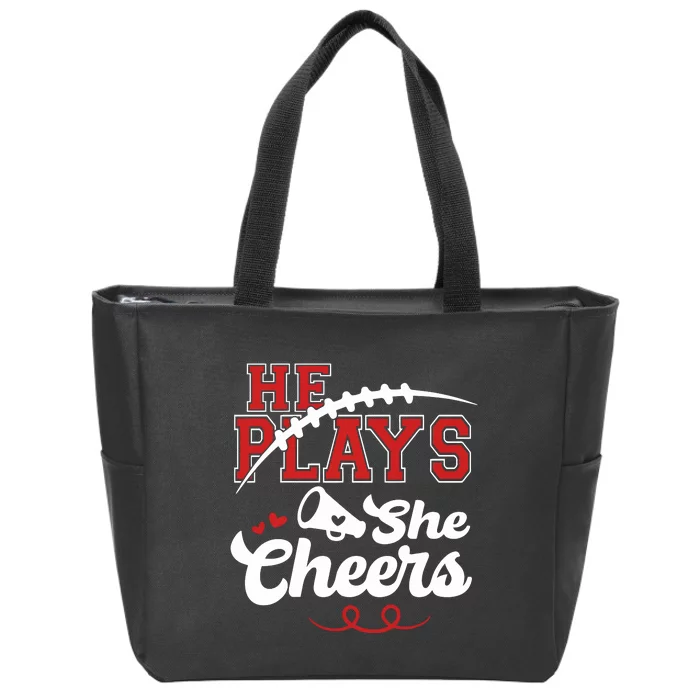 He Plays She Cheers Football Zip Tote Bag