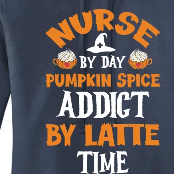 Halloween Pumpkin Spice Latte Nurse Coffee Lover Gift Women's Pullover Hoodie