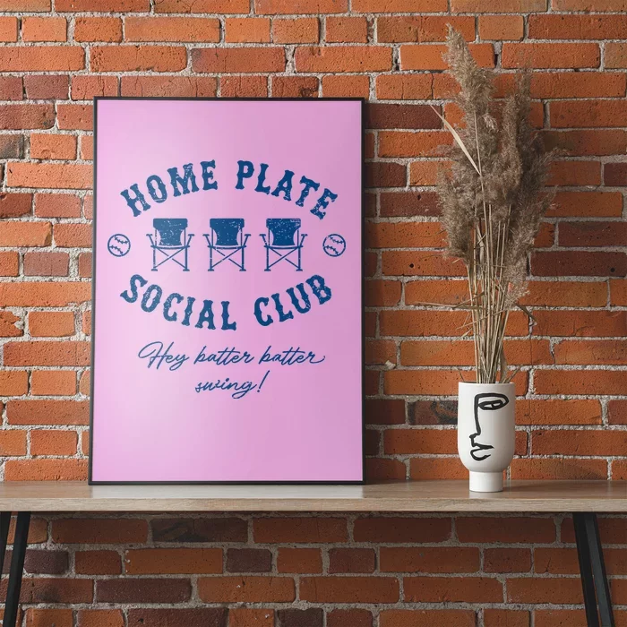 Home Plate Social Club Hey Batter Batter Swing Poster