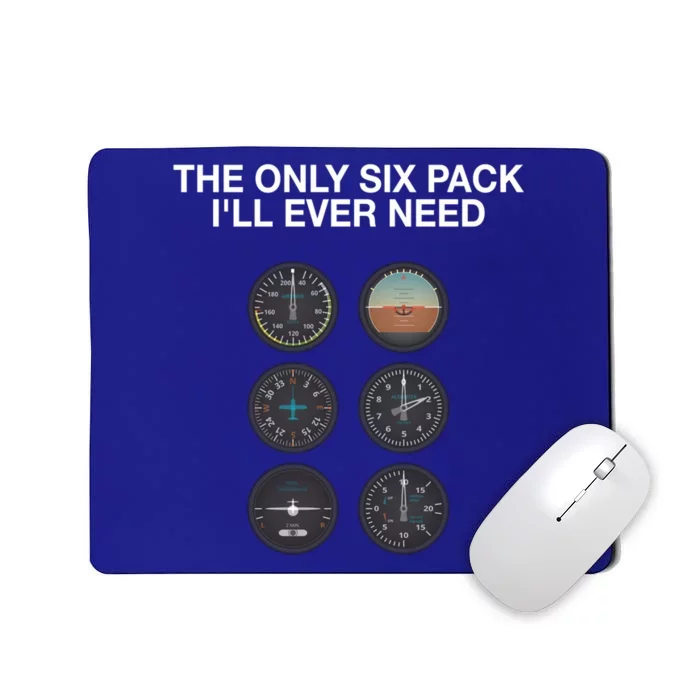 Hilarious Pilot Six Pack Great Gift Mousepad