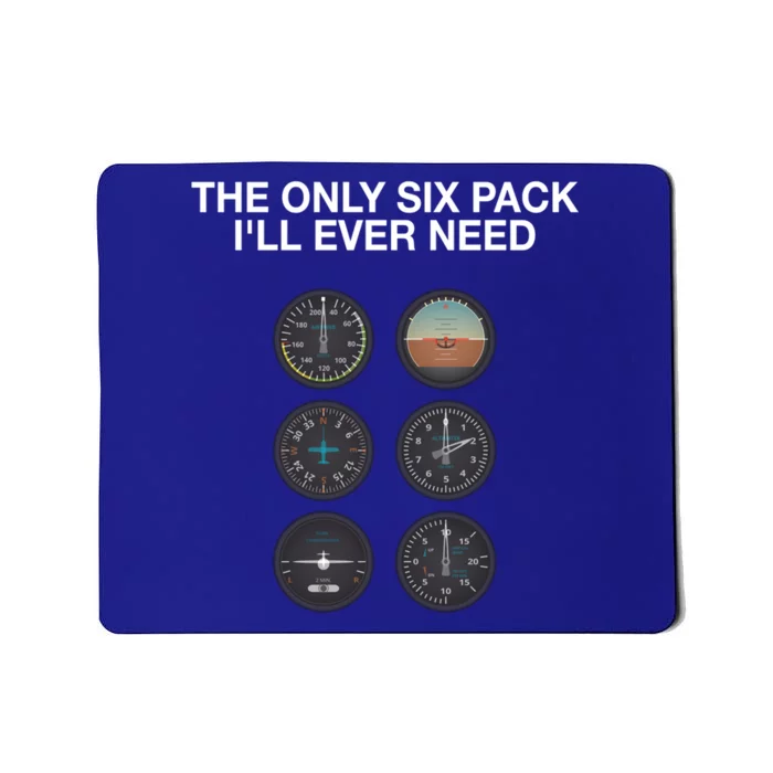 Hilarious Pilot Six Pack Great Gift Mousepad