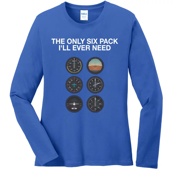 Hilarious Pilot Six Pack Great Gift Ladies Long Sleeve Shirt