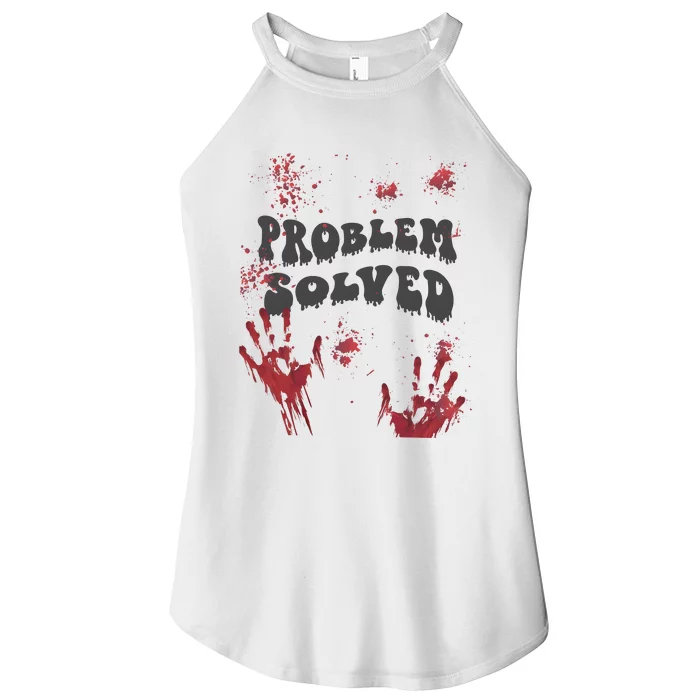 Horror Problem Solved Halloween Women’s Perfect Tri Rocker Tank