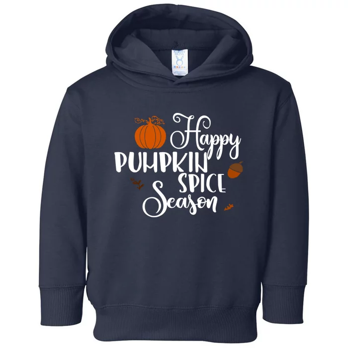 Happy Pumpkin Spice Season Toddler Hoodie