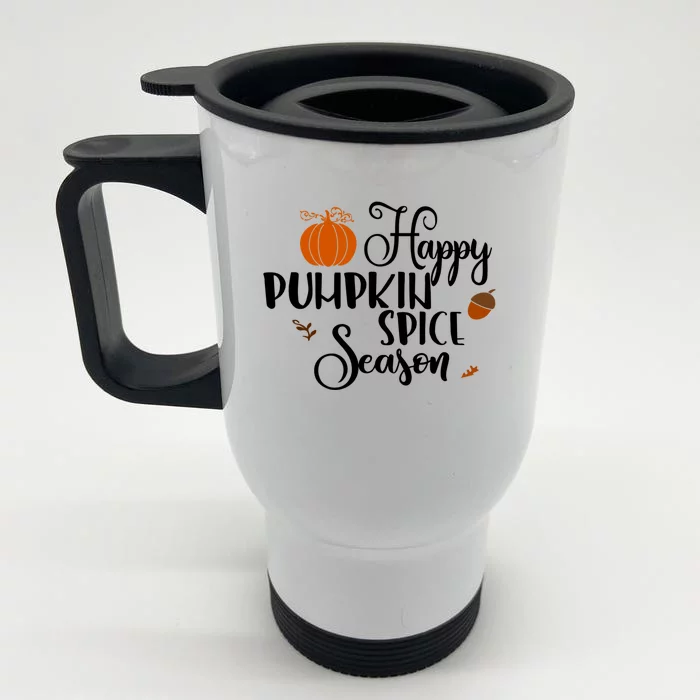 Happy Pumpkin Spice Season Front & Back Stainless Steel Travel Mug