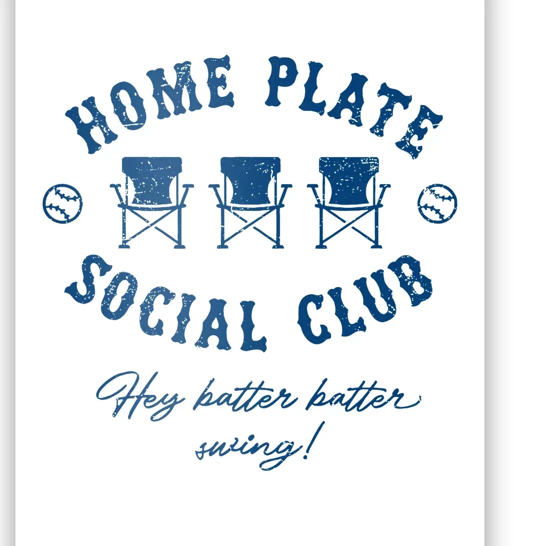 Home Plate Social Club Hey Batter Batter Swing Baseball Poster