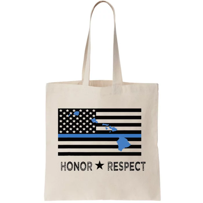 Hawaii Police Thin Blue Line Support Honor Respect Hawaiian Tote Bag