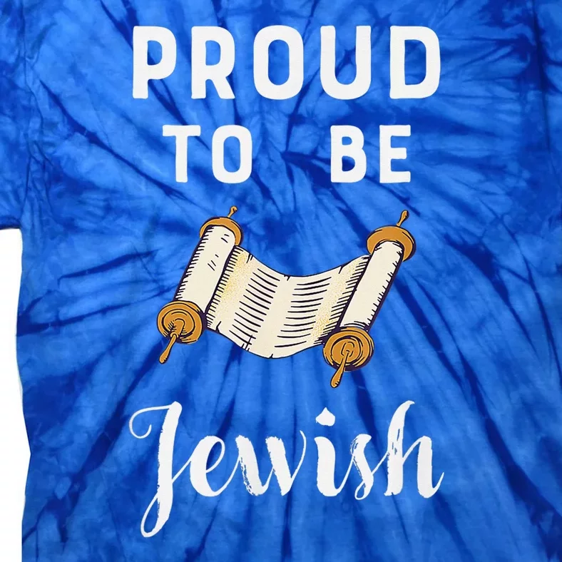 Hanukkah Proud To Be Jewish I Hebrew Jew Jewish Tie-Dye T-Shirt