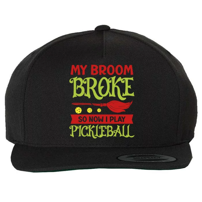 Halloween Pickleball Tee My Broom Broke So I Play Pickleball Gift Wool Snapback Cap