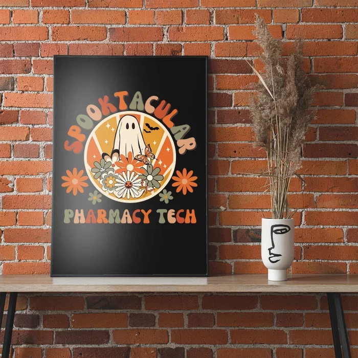 Halloween Pharmacy Tech Spooktacular Pharmacy Technician Poster