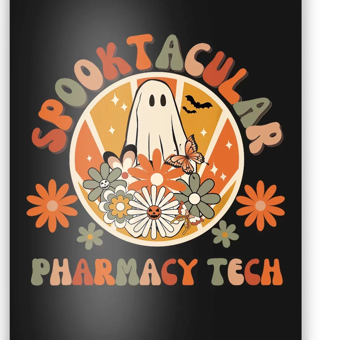 Halloween Pharmacy Tech Spooktacular Pharmacy Technician Poster