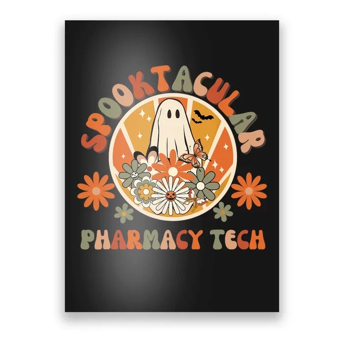 Halloween Pharmacy Tech Spooktacular Pharmacy Technician Poster