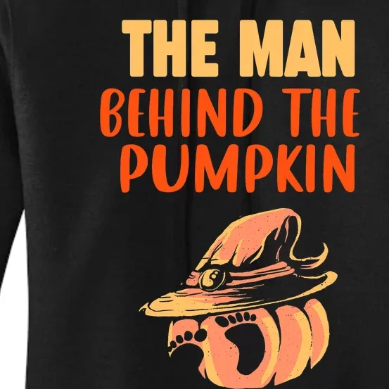 Halloween Pregnancy The Man Behind The Pumpkin Baby Dad Soon Women's Pullover Hoodie