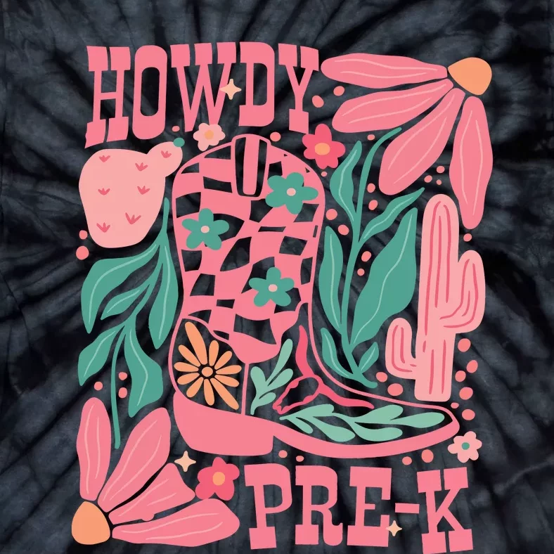 Howdy Prek Teacher Life School Tie-Dye T-Shirt