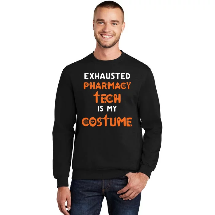 Halloween Pharmacy Tech Humor Pharmacist Costume Funny Sweatshirt