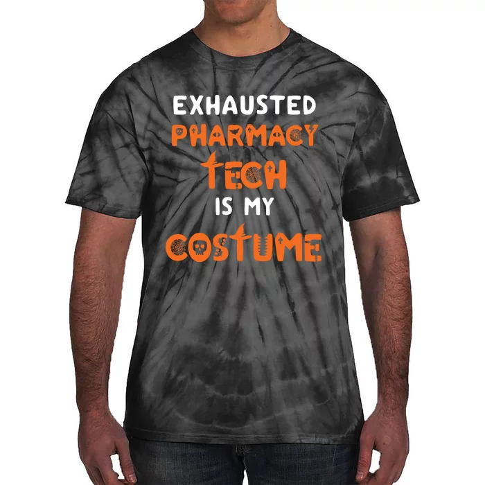 Halloween Pharmacy Tech Humor Pharmacist Costume Funny Tie-Dye T-Shirt