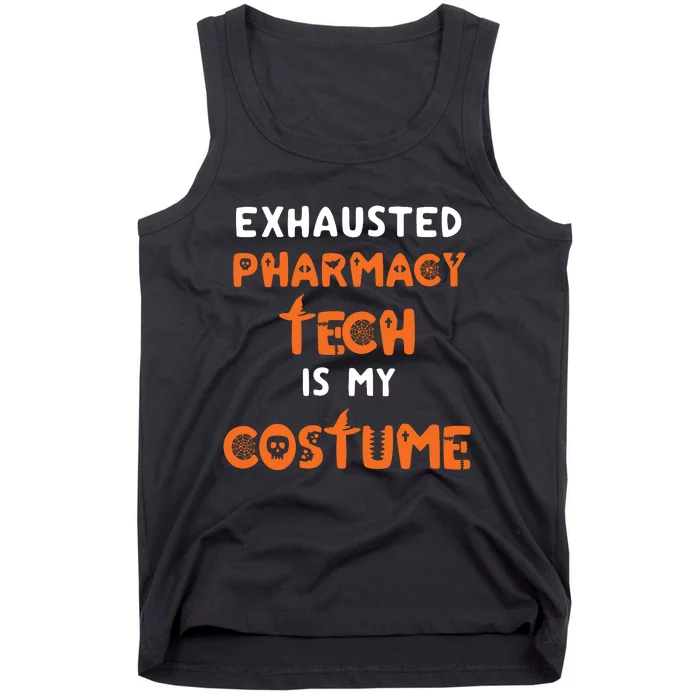 Halloween Pharmacy Tech Humor Pharmacist Costume Funny Tank Top