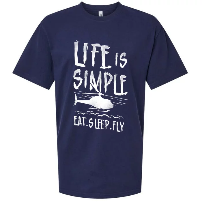 Helicopter Pilot Vintage Life Is Simple Eat Sleep Fly Gift Sueded Cloud Jersey T-Shirt