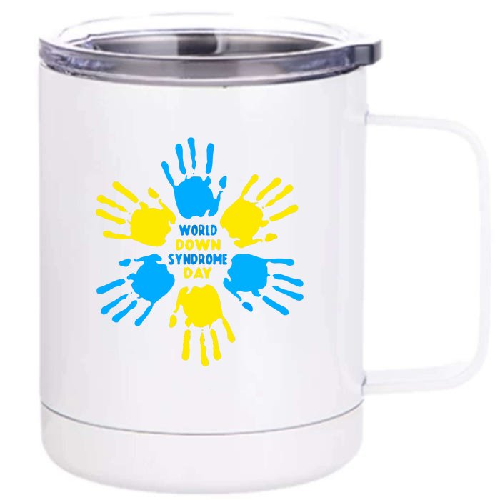 Hand Print World Down Syndrome Day Women Gift Front & Back 12oz Stainless Steel Tumbler Cup