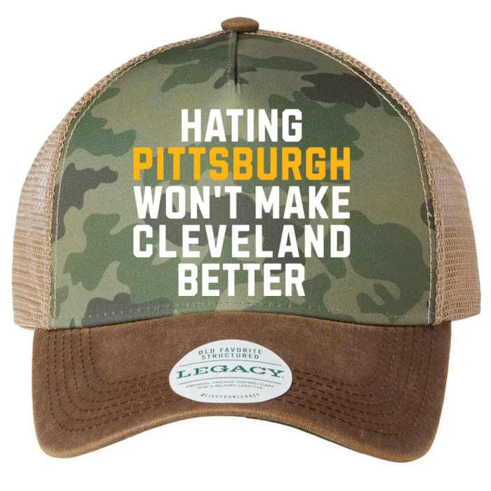 Hating Pittsburgh WonT Make Cleveland Better Legacy Tie Dye Trucker Hat