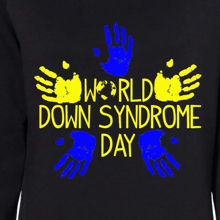 Hand Print World Down Syndrome Day funny cancer Womens California Wash Sweatshirt