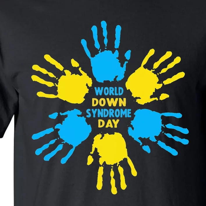 Hand Print World Down Syndrome Day funny cancer Tall T-Shirt