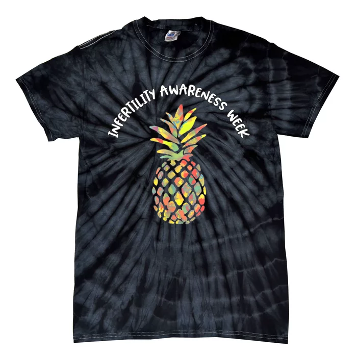 Hope Pineapple We Wear Orange Infertility Awareness Week Tie-Dye T-Shirt