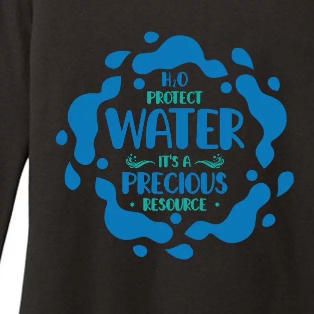 H2o Protect Water It's A Precious Resource World Water Day Cool Gift Womens CVC Long Sleeve Shirt