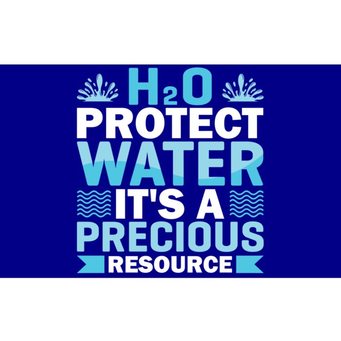 H2o Protect Water It's A Precious Resource Save Water Meaningful Gift Bumper Sticker