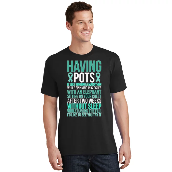 Having POTS Warrior POTS Awareness Day POTS Fighter T-Shirt