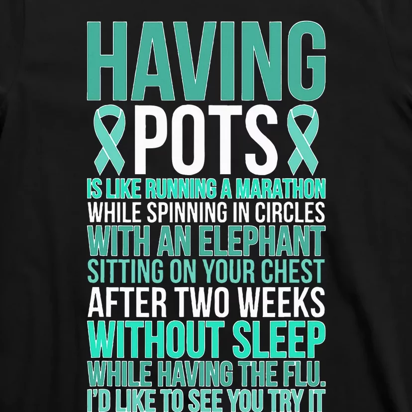 Having POTS Warrior POTS Awareness Day POTS Fighter T-Shirt