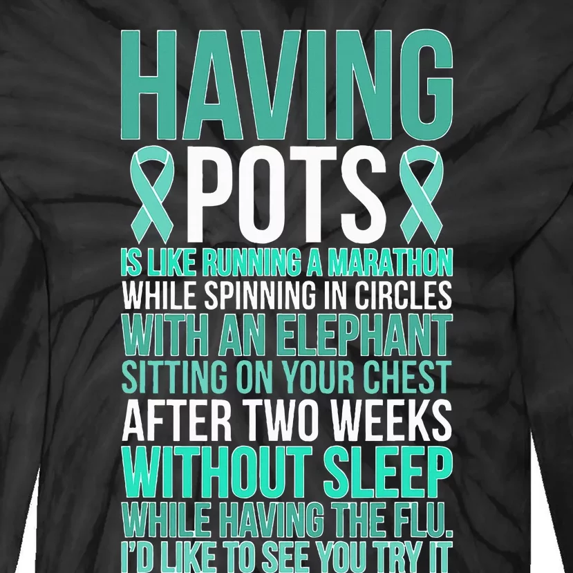 Having POTS Warrior POTS Awareness Day POTS Fighter Tie-Dye Long Sleeve Shirt