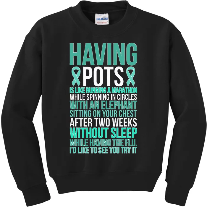 Having POTS Warrior POTS Awareness Day POTS Fighter Kids Sweatshirt