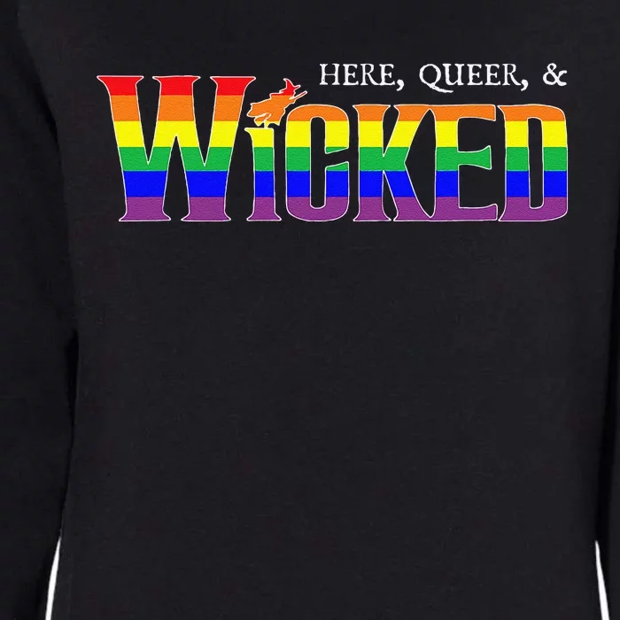 Here Queer And Wicked Lgbt Womens California Wash Sweatshirt