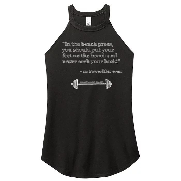 Hilarious Quote Benchpress Lifting Gym Motivation Women’s Perfect Tri Rocker Tank