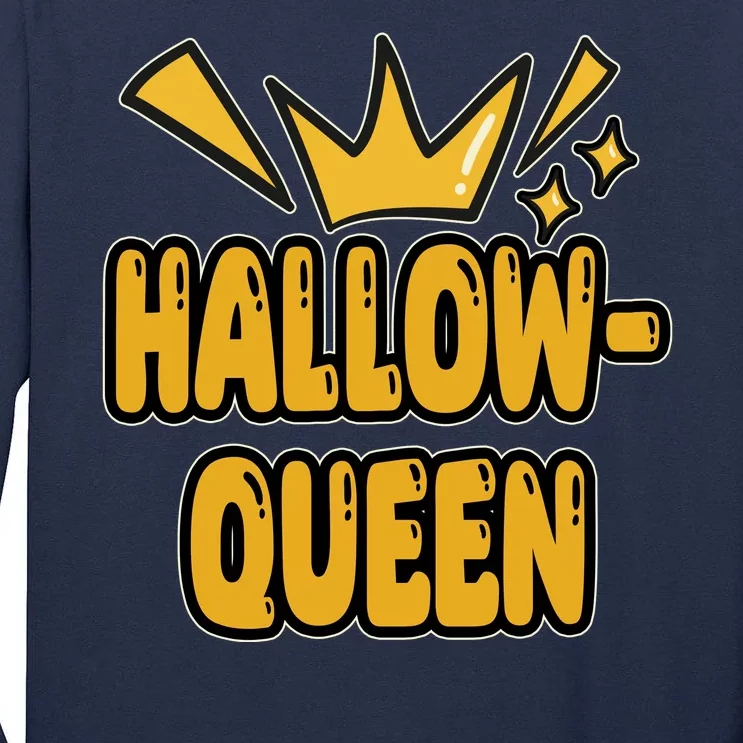 Hallow Queen Halloween Lover Tall Long Sleeve T-Shirt