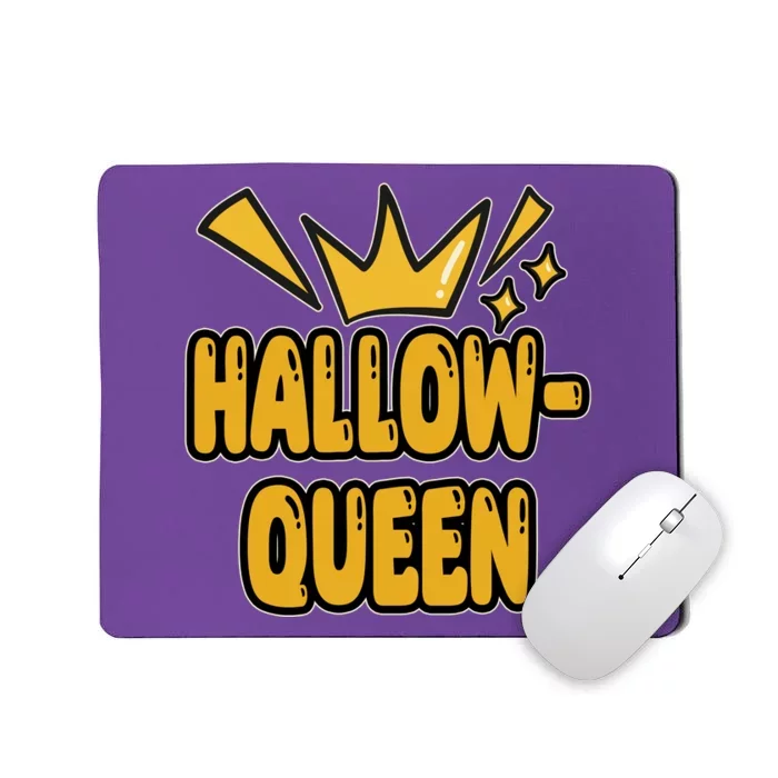 Hallow Queen Halloween Lover Mousepad