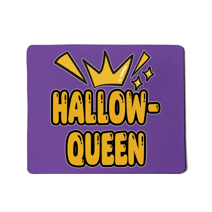 Hallow Queen Halloween Lover Mousepad