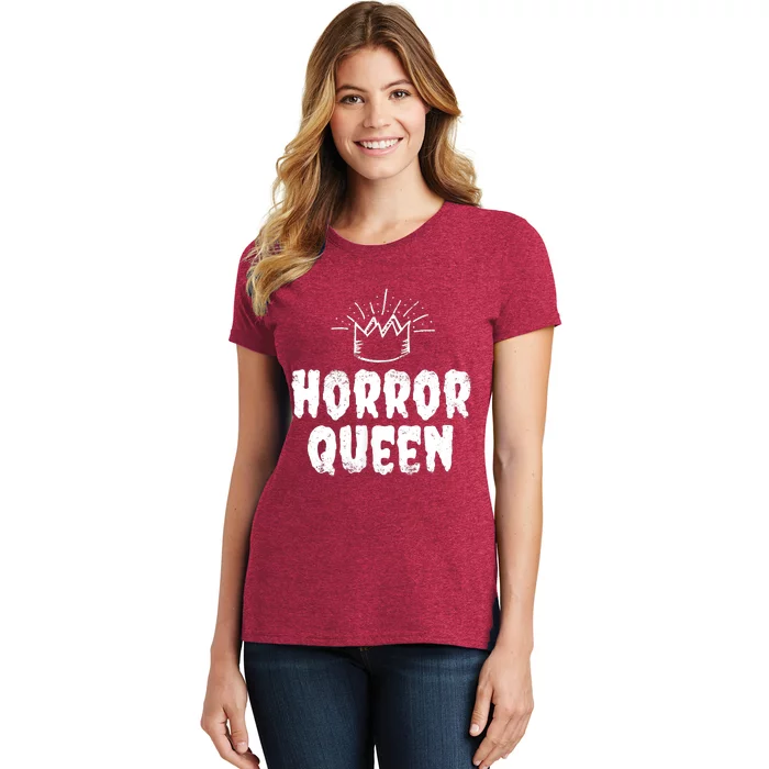 Horror Queen Horror Fan Women's T-Shirt