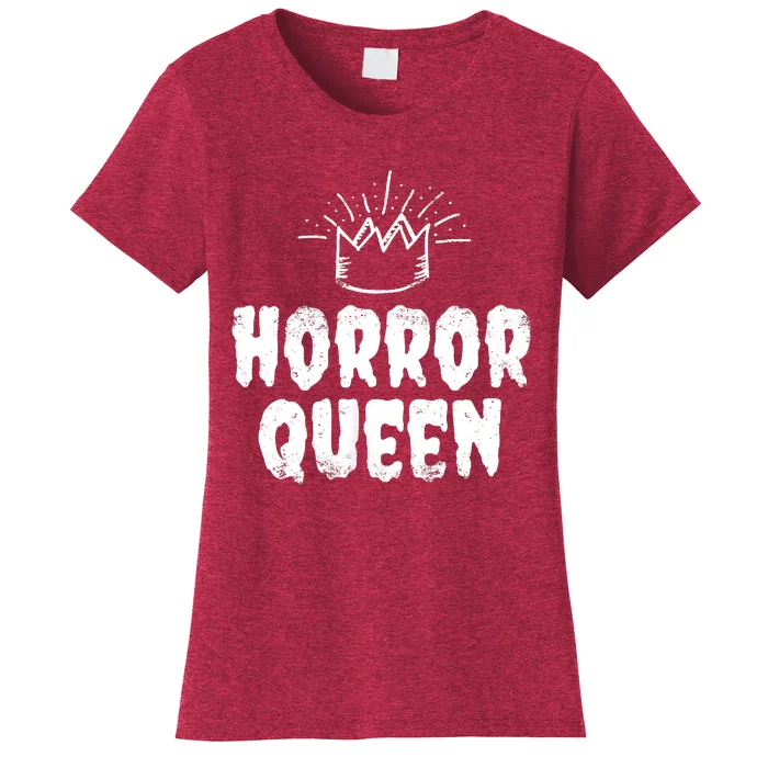 Horror Queen Horror Fan Women's T-Shirt