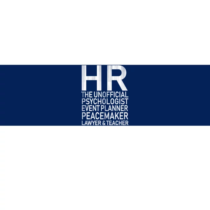 HR The Unofficial Psychologist Bumper Sticker