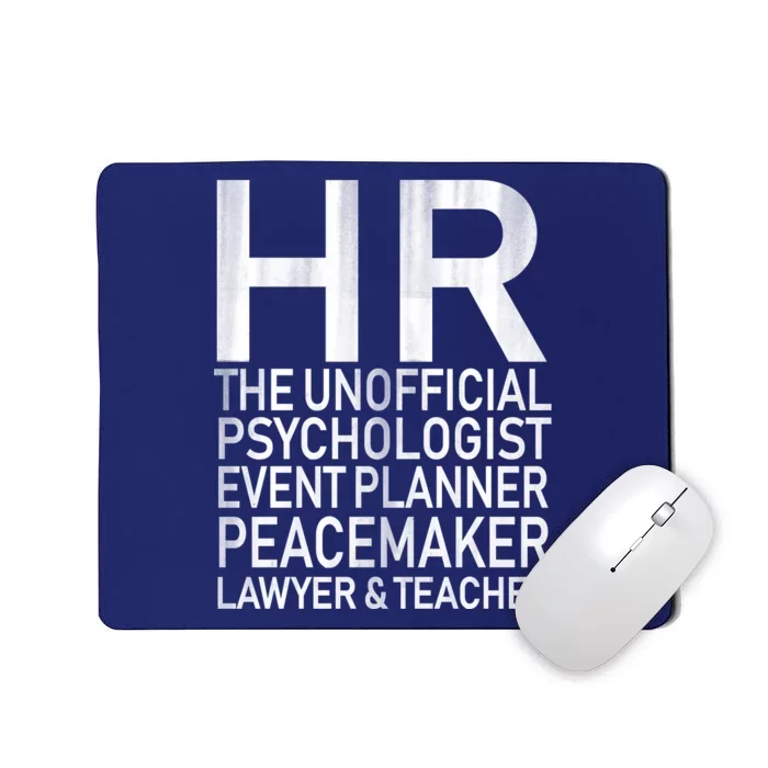 HR The Unofficial Psychologist Mousepad