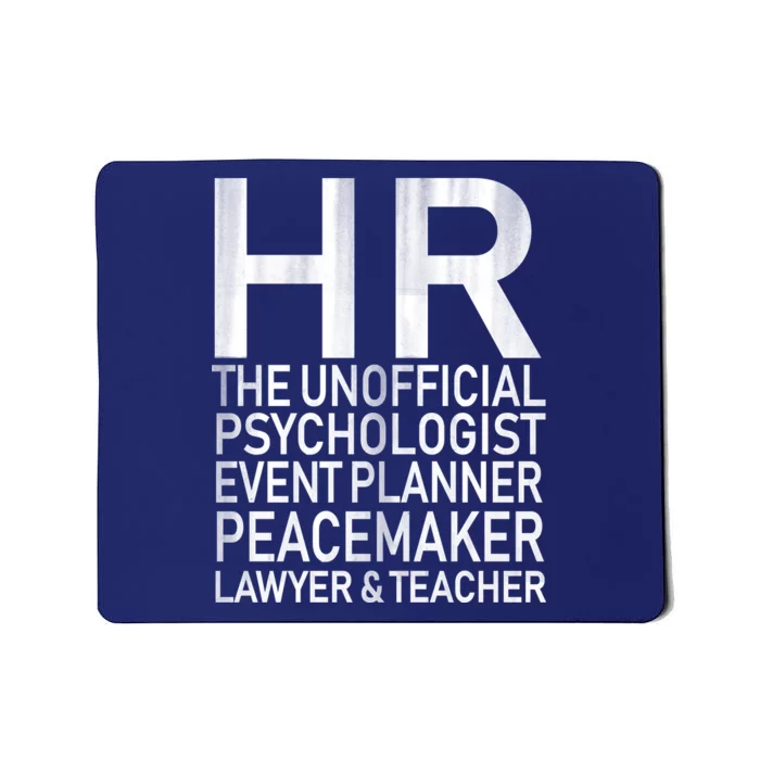 HR The Unofficial Psychologist Mousepad