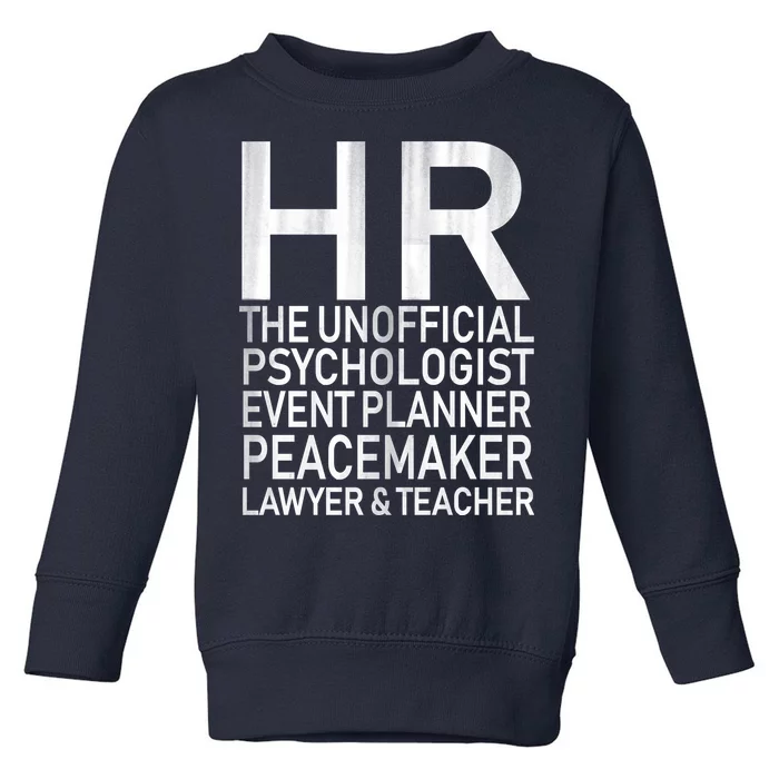 HR The Unofficial Psychologist Toddler Sweatshirt