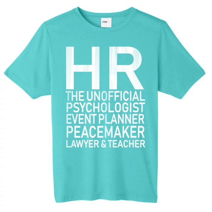 HR The Unofficial Psychologist ChromaSoft Performance T-Shirt